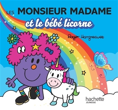 Les Monsieur Madame et le bébé licorne | Hargreaves, Adam