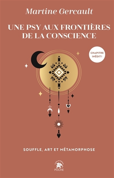 Une psy aux frontières de la conscience : souffle, art et métamorphose | Gercault, Martine