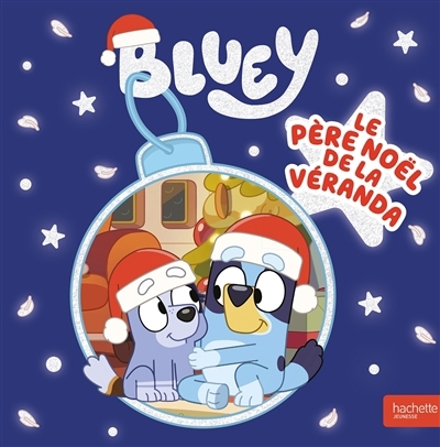 Bluey - Le Père Noël de la véranda | 