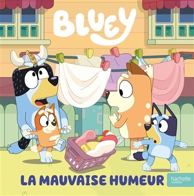 Bluey - La mauvaise humeur | 