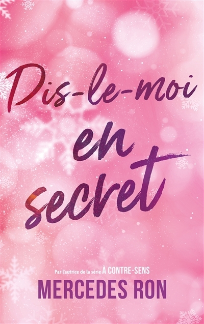 Dis-le-moi en secret | Ron, Mercedes