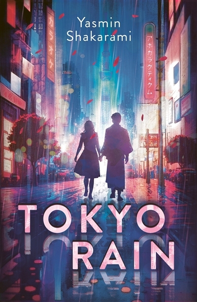 Tokyo rain | Shakarami, Yasmin (Auteur)