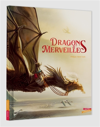 Dragons & merveilles | Turin, Philippe-Henri (Auteur)