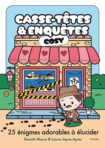 Casse-Têtes & Enquêtes Cosy : 25 énigmes adorables à élucider | Moore, Gareth | Ayres, Laura Jayne