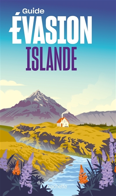 Islande : Guide Évasion | Kermarec, Julie (Auteur) | Kermarec, Ael (Auteur)