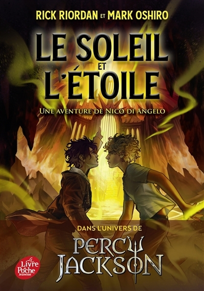 soleil et l'étoile : une aventure de Nico Di Angelo (Le) | Riordan, Rick (Auteur) | Oshiro, Mark (Auteur)