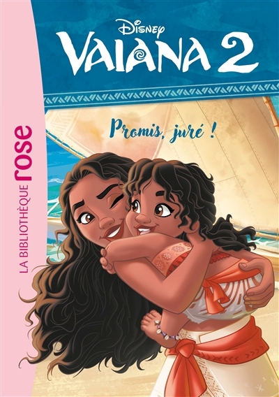 Vaiana 2 T.04 - Promis, juré ! | 