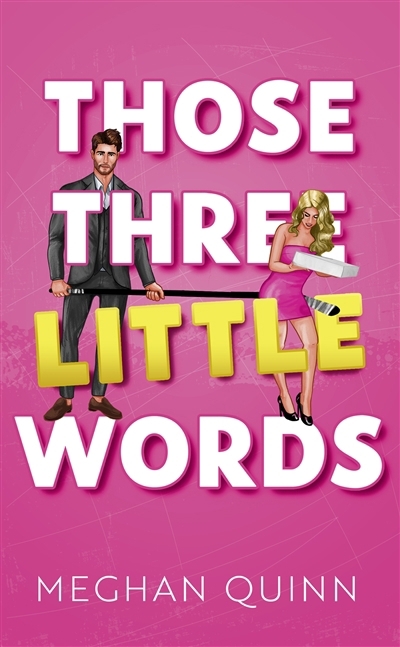 Those three little words | Quinn, Meghan