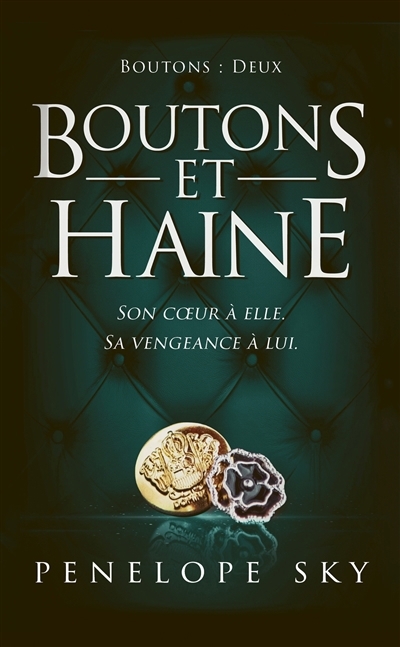Boutons T.02 - Boutons et haine | Sky, Penelope (Auteur)