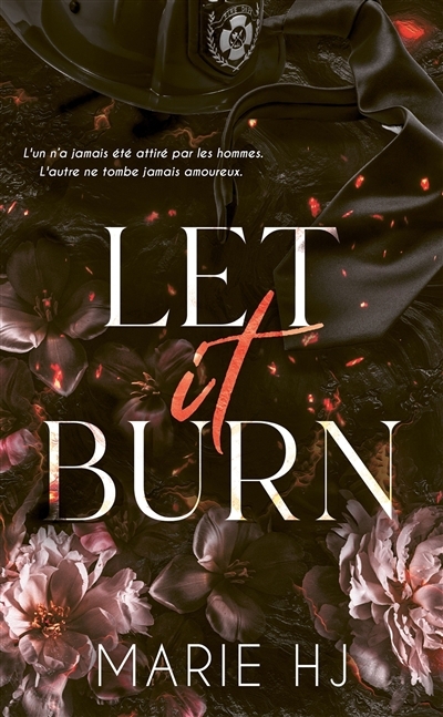 Let it burn | Marie HJ