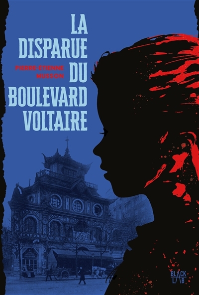 disparue du boulevard Voltaire (La) | Musson, Pierre-Etienne