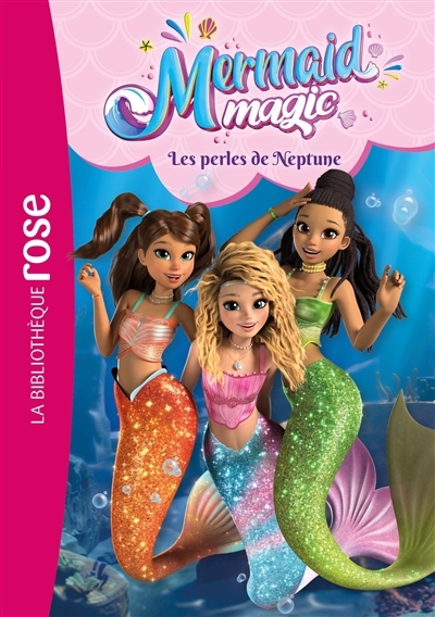 Sirènes suprêmes T.014 - Les perles de Neptune  | Rubio-Barreau, Vanessa