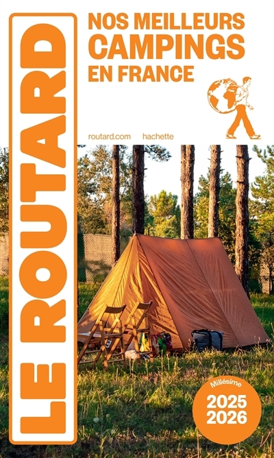 Nos meilleurs campings en France : 2025-2026 | Gloaguen, Philippe (Auteur)