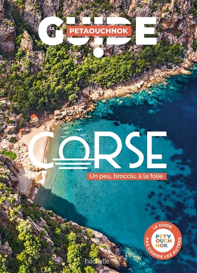 Corse : un peu, brocciu, à la folie | 