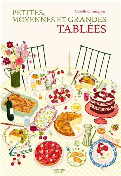 Petites, moyennes et grandes tablées | Chamignon, Camille (Auteur) | Chamignon, Agathe (Illustrateur)