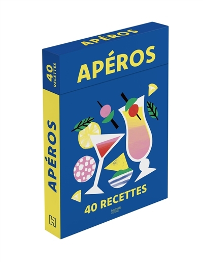 Apéros : 40 recettes | 