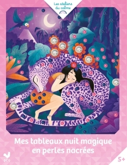 Mes tableaux nuit magique en perles nacrées : pochette avec accessoires | Sileo, Cinzia (Illustrateur)