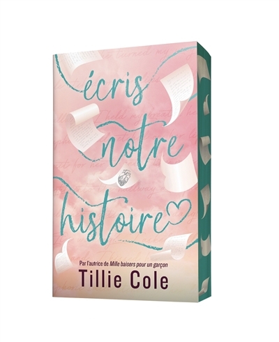 Ecris notre histoire | Cole, Tillie (Auteur)