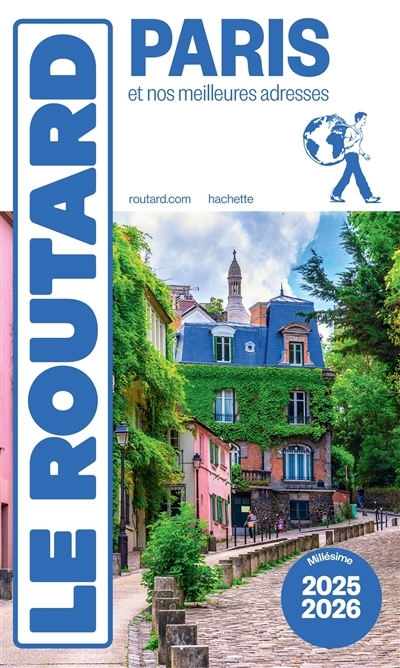 Paris : et nos meilleures adresses : 2025-2026 | Gloaguen, Philippe