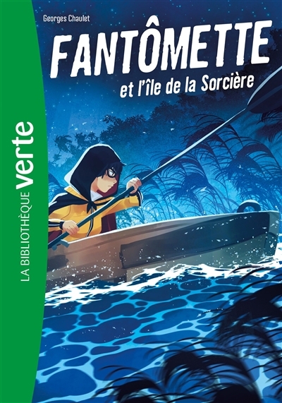 Fantômette et l'île de la sorcière | Chaulet, Georges (Auteur)
