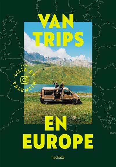 Van trips en Europe | Renault, Lilia | Bastard, Valentin
