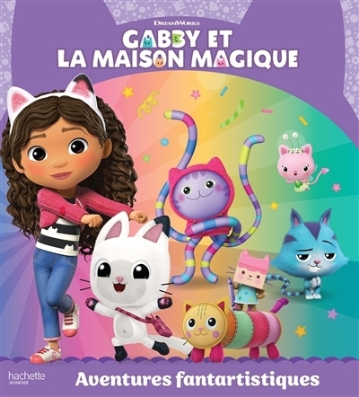 Gabby et la maison magique : Aventures fantartistiques | 
