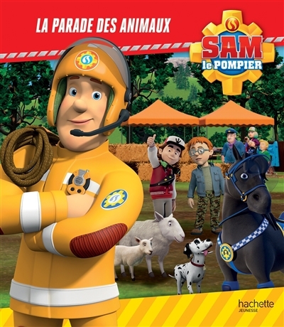 Sam le pompier - parade des animaux (La) | 