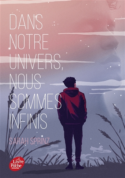 Dans notre univers, nous sommes infinis | Sprinz, Sarah (Auteur)