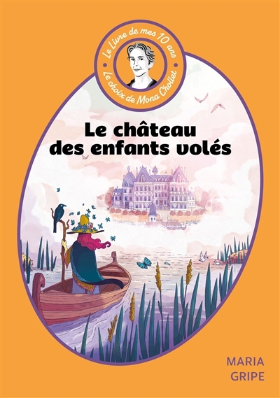 château des enfants volés (Le) | Gripe, Maria (Auteur)