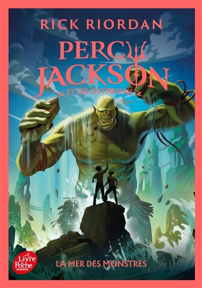 Percy Jackson et les Olympiens T.02 - La mer des monstres | Riordan, Rick (Auteur)