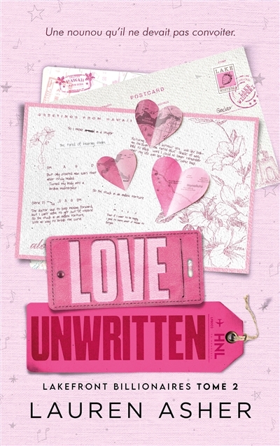 Lakefront billionaires T.02 - Love unwritten | Asher, Lauren