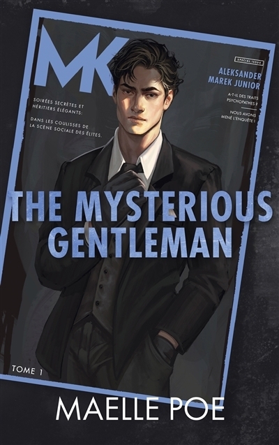 The mysterious gentleman T.01 | Poe, Maëlle (Auteur)