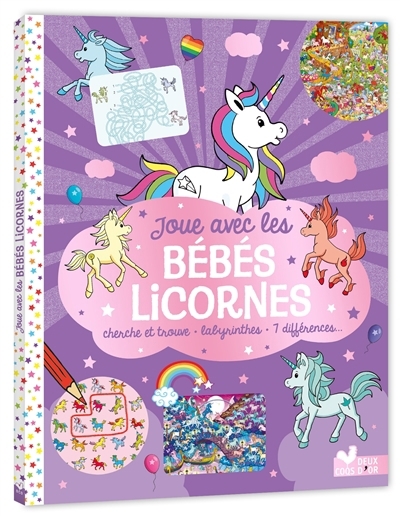 Joue avec les bébés licornes : cherche et trouve, labyrinthes, 7 différences... | Moran, Paul