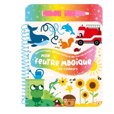 Mon feutre magique Les couleurs | Monsieur Dupont (Illustrateur)