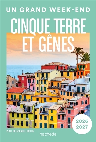 Un grand week-end Cinque Terre et Gênes 2026-2027 | Follet, Jean-Philippe | Tournebize, Lucie