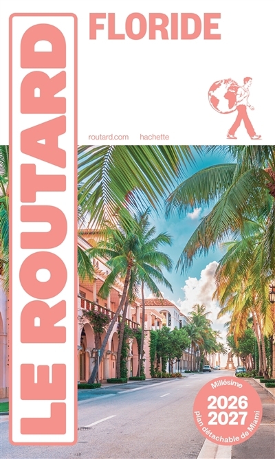 Floride : 2026-2027 | Gloaguen, Philippe (Auteur)