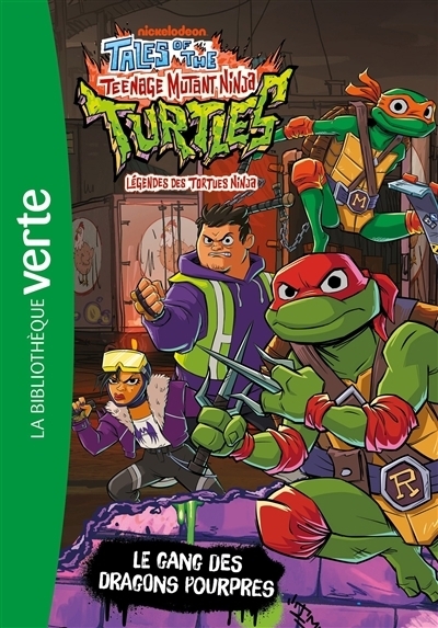 Tales of the teenage mutant ninja Turtles : légendes des Tortues ninja T.02 - gang des Dragons pourpres (Le) | 
