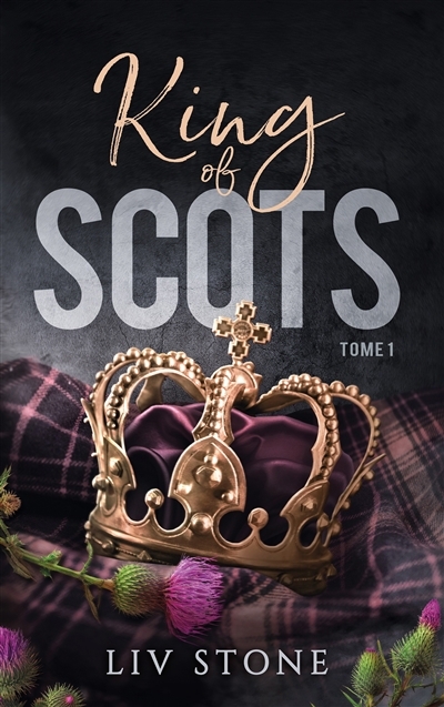 King of Scots T.01 | Stone, Liv