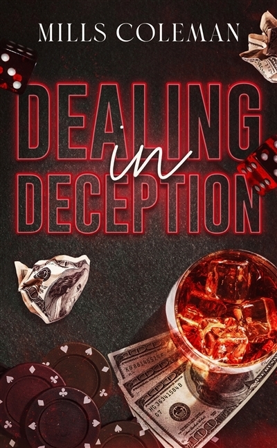 Dealing in deception | Coleman, Mills