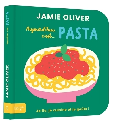 Aujourd'hui c'est... pasta | Oliver, Jamie