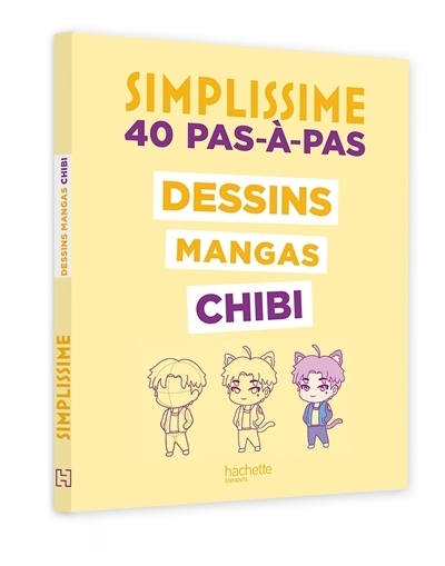 Simplissime : 40 pas-à-pas : Dessins mangas chibis | Jindorow