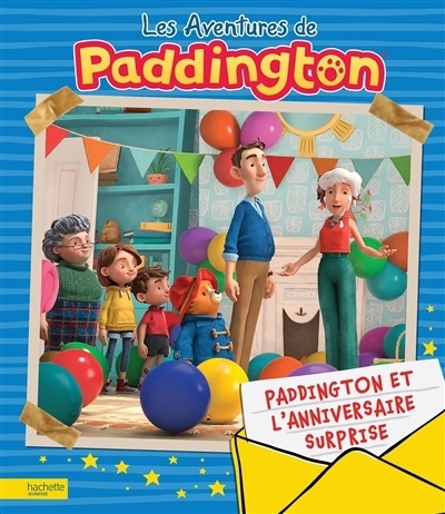 Paddington et l'anniversaire surprise | Desfour, Aurélie