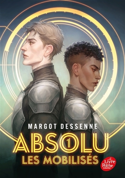 Absolu T.01 - Les mobilisés | Dessenne, Margot