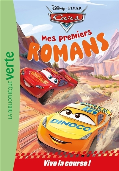 Mes premiers romans Cars T.01 - Vive la course ! | 
