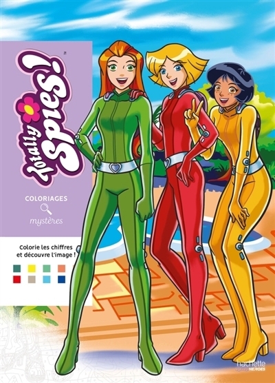 Coloriages mystères Totally Spies | Alicia Dombrofsky