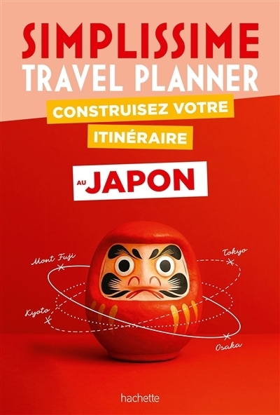 Simplissime : Construisez votre itinéraire au Japon | Borgers, Marie