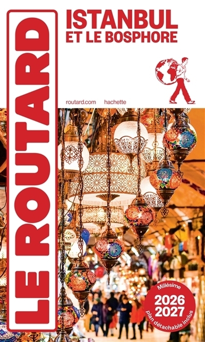 Istanbul et le Bosphore - Le Routard | Gloaguen, Philippe