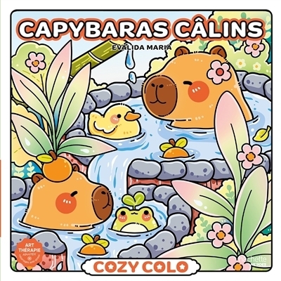 Cozy Colo : Capybaras câlins | Maria, Evalida