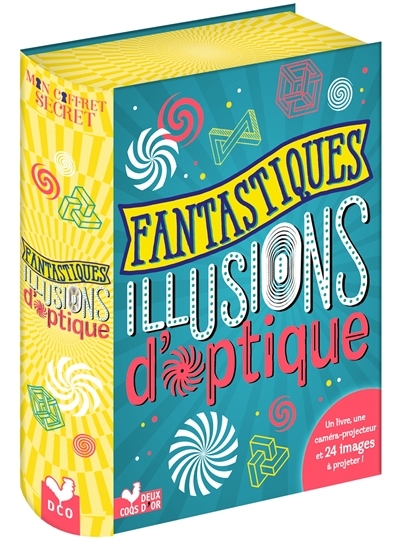 Fantastiques illusions d'optique | 