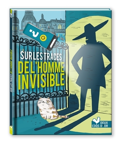 Sur les traces de l'homme invisible | Turier, Virgile (Auteur) | Fahy-Turier, Amandine (Auteur) | Ayrault, Caroline (Illustrateur)